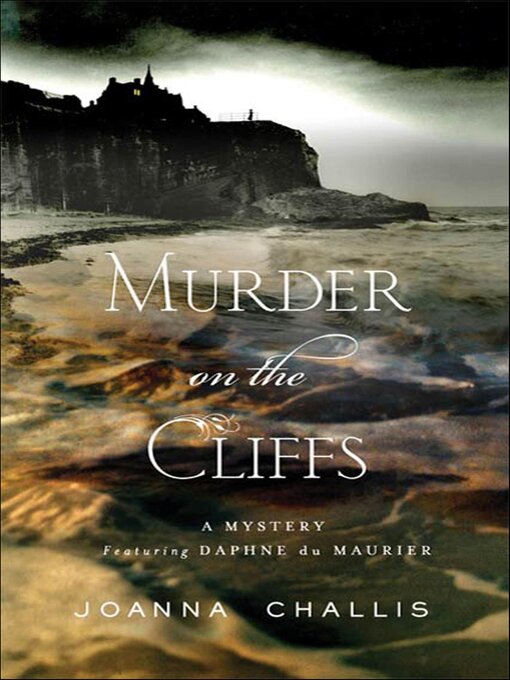 Title details for Murder on the Cliffs by Joanna Challis - Wait list